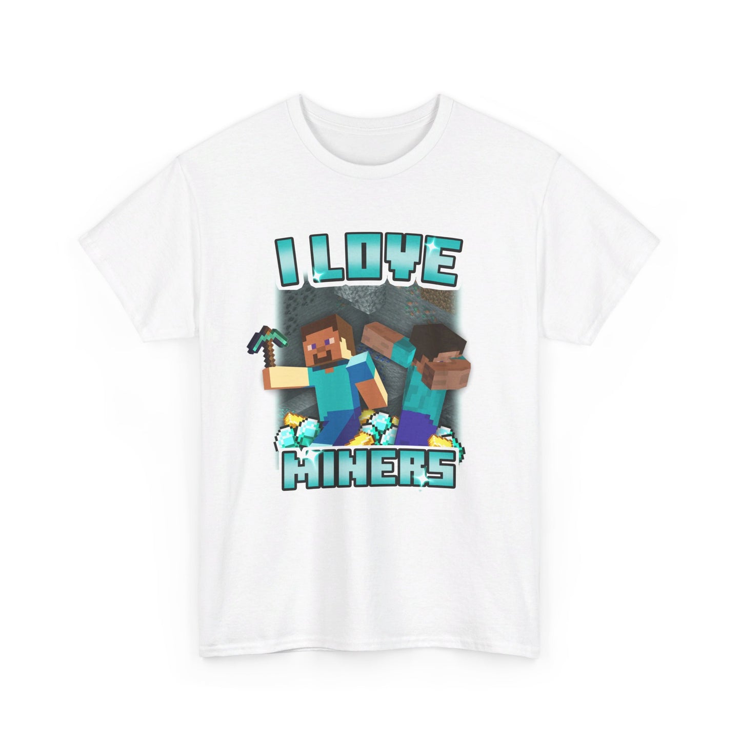 I Love Miners Gamer T-Shirt - Dank Meme Merchandise